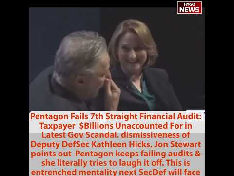 Pentagon Fails 7th Audit: Taxpayer $Billions Unaccounted, Deputy DefSec to laugh it off Scandal