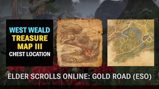 West Weald Treasure Map III Chest Location - Elder Scrolls Online: Gold Road (ESO)