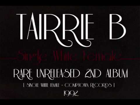 TAIRRIE B - Single White Female 1992