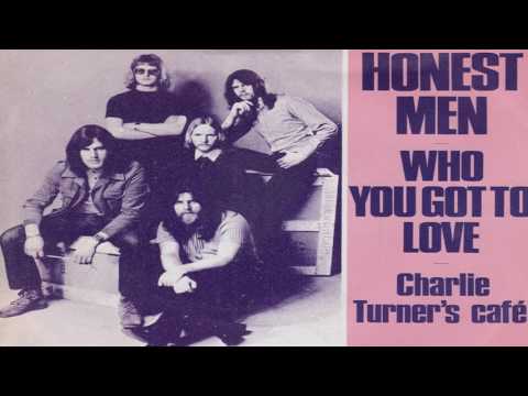 Honest Men - Charlie Turner's Cafe (Nederbeat) (Enschede) 1971