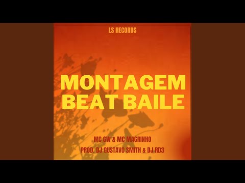 MONTAGEM - BEAT BAILE MC MAGRINHO MC GW