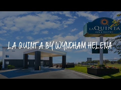 La Quinta by Wyndham Helena Review - Helena , United States of America