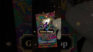 Glove Drop #22 Opening – Pokémon Chaos Rising Packs #4 #pokemontcg #asmr #glovedrop #chaosrising