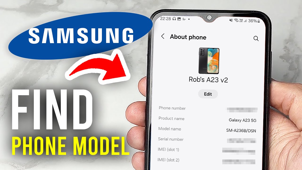 How To Find Samsung Phone Model - Full Guide