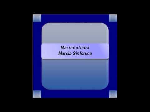 "Marincoliana"- Marcia Sinfonica - P. Marincola
