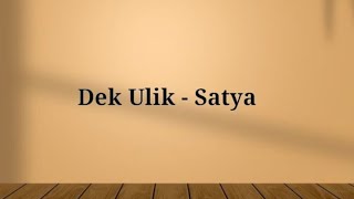 Download lagu Dek Ulik Satya Lagu Bali... mp3