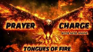 2 HOURS TONGUES OF FIRE PRAYER🔥INTENSE INTERCESSION IN TONGUES | FRESH FIRE | PRAY WITH SETH ANANE