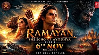 RAMAYAN: Season 1 - Episode 1: The Echo of Ayodhya (Official Cinematic Trailer) | 4K 60FPS