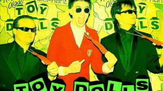 Toy Dolls - Quick to Quit the Quentin