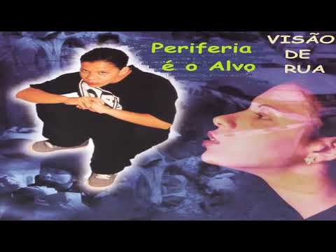 Visão de Rua   - Periferia é o Alvo