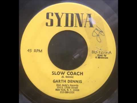Garth Dennis - Slow Coach
