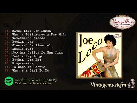 Joe Loco. El Latin Jazz, de Antaño desde Puerto Rico Colección iLatina 193 Album Completo