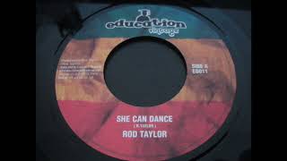 Rod Taylor - She Can Dance - Education Vintage 7inch RE 1988
