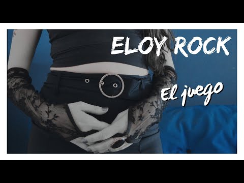 El Juego - Eloy Rock