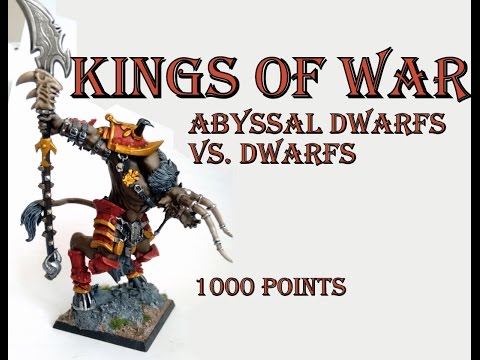 Abyssal Dwarfs vs. Dwarfs 1000pts: Kings of War Battle Report