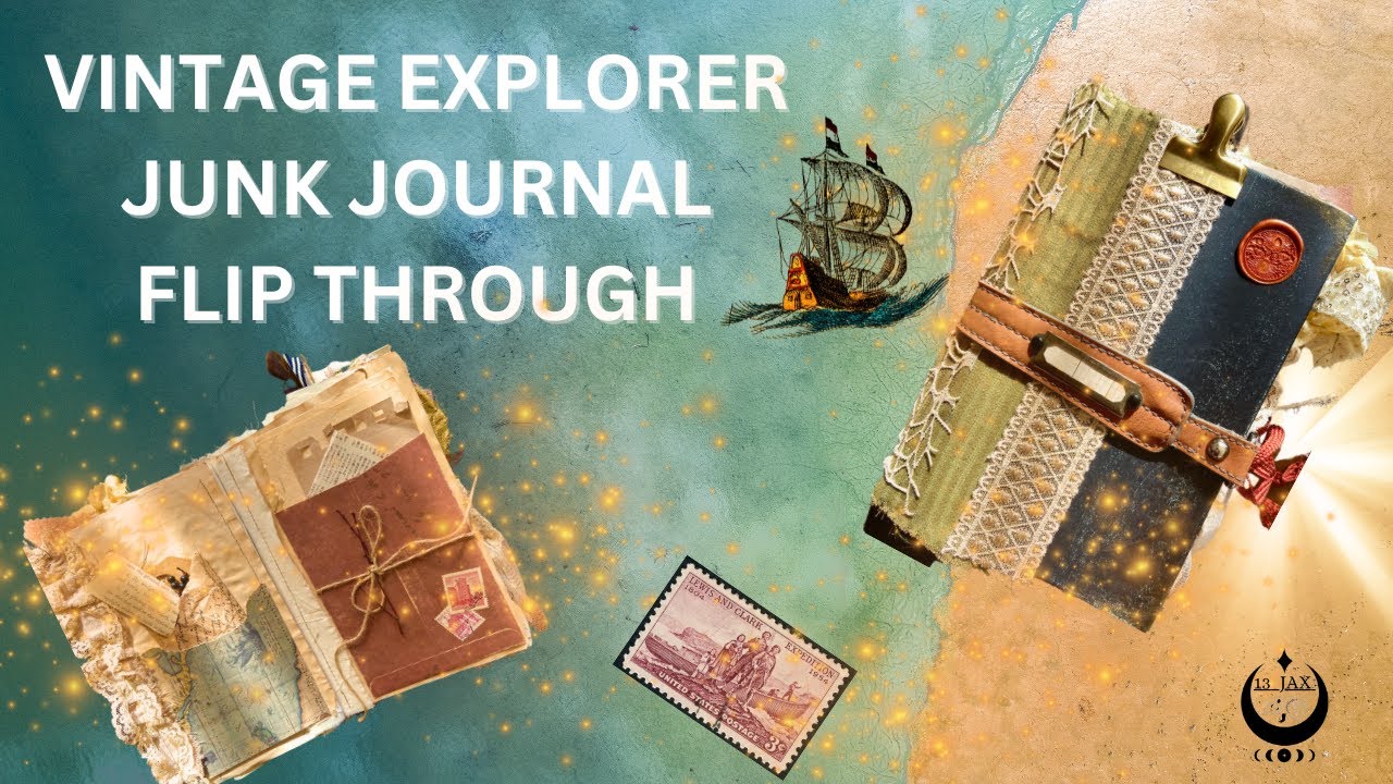 VINTAGE EXPLORER JOURNAL FLIP THROUGH