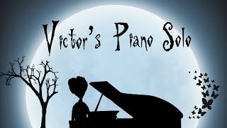 Video thumbnail of "“Victor’s Piano Solo” - Tim Burton’s Corpse Bride (HD Piano Cover, Movie Soundtrack)"