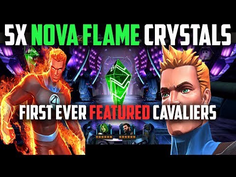 5X [Human Torch] Featured Cavaliers - Nova Flame Crystal Opening - Marvel Contest of Champions