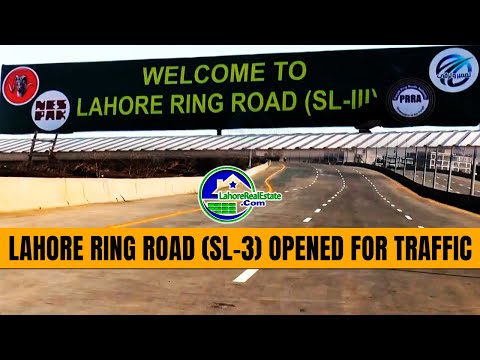 Ring Road Lahore (SL-3): Unveiling a Transformed Cityscape in 2024