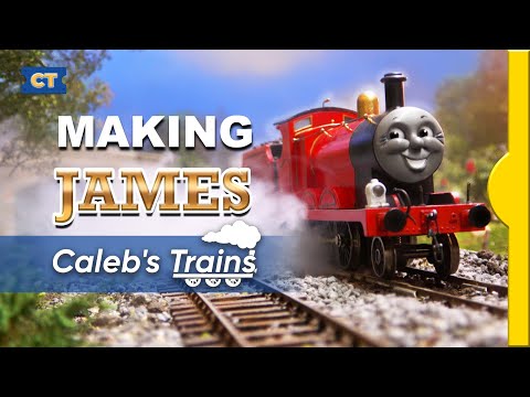 Making James | Caleb's Trains HO/OO