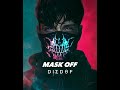 MASK OFF | slowed & reverb | DIEDOF