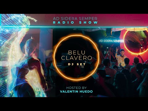Belu Clavero - AD SIDERA SEMPER hosted by Valentin Huedo - 19 Ago 2025