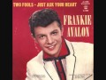 Frankie Avalon - Just Ask Your Heart (1959) 