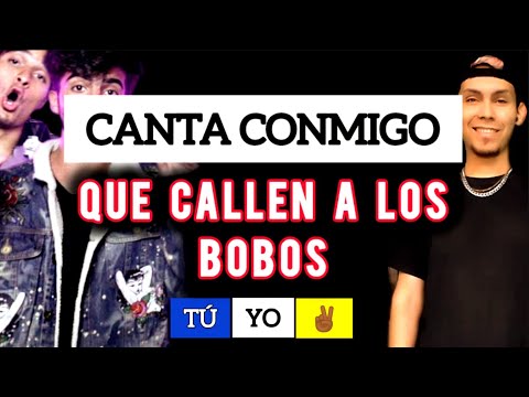 QUE CALLEN A LOS BOBOS  - DOSOGAS TEAM (Karaoke Completo) /JULMER