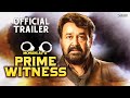 PRIME WITNESS (2021) Official Hindi Trailer | New South Movie 2021 | Mohanlal, Vimala Raman, Anusree