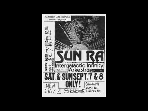 Jazz Showcase, Chicago 9/8/1974 Sun Ra and his Intergalactic Infinity Arkestra