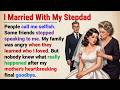 My Stepfather Became My Husband An Emotional English Story Learn English With Story Graded Reader