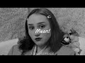 Madeline the Person - MEAN! (Slowed & Reverb)