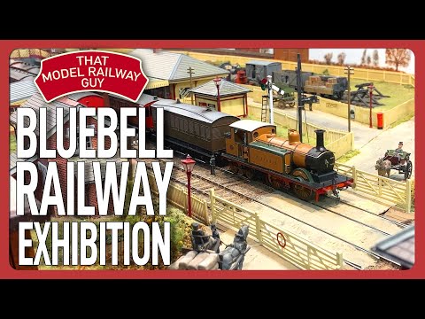 The Bluebell Railway - Model Railway Exhibition 2023