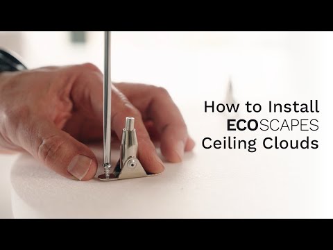 How to Install EcoScapes Ceiling Clouds