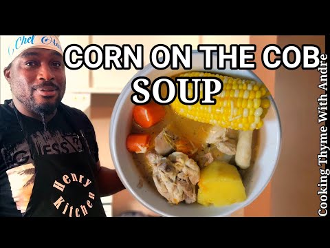 How to make Corn On the Cob Soup