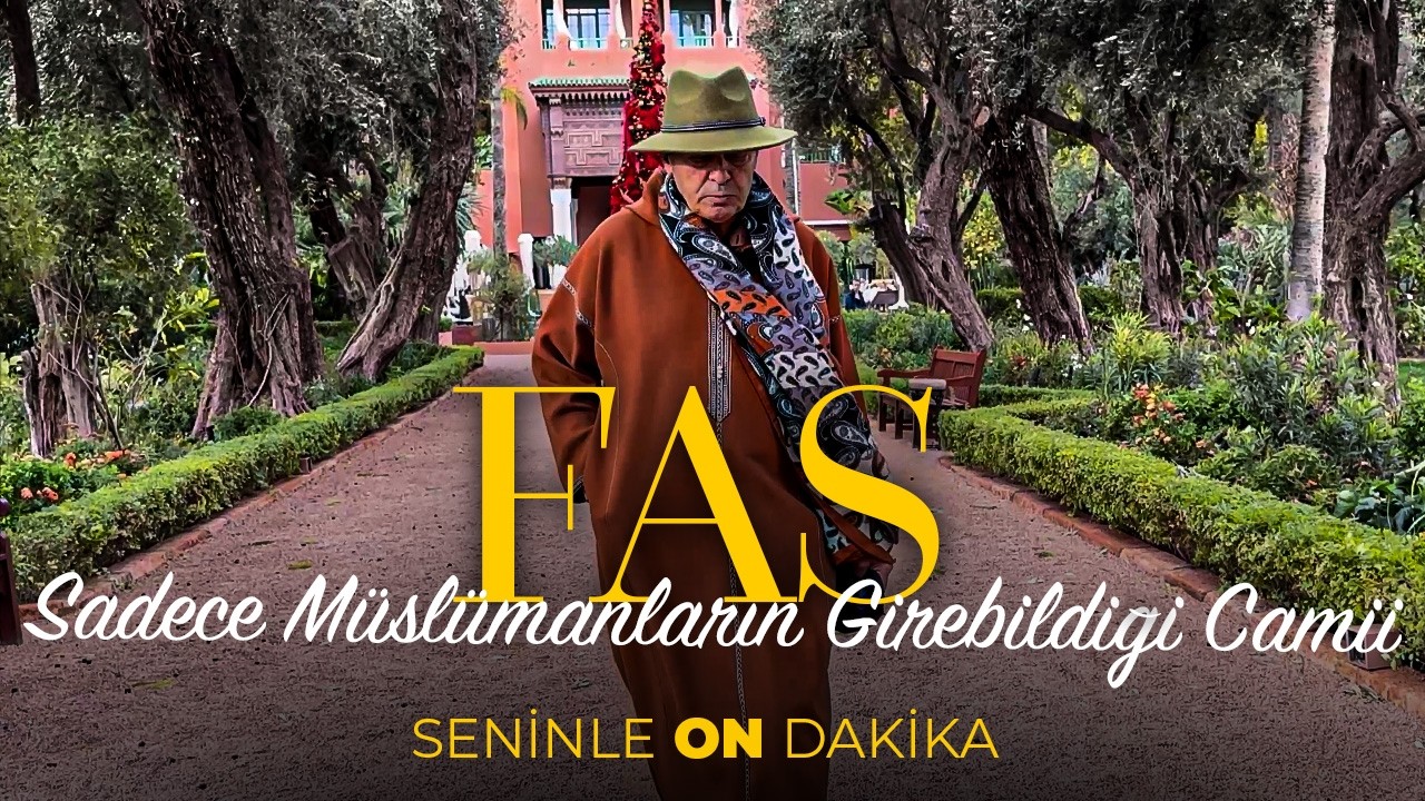 Marakeş''in İki Yüzü: Lüks Otellerden Turistik Sokaklara | Seninle On Dakika - 8. Sezon 3. Bölüm