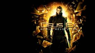 Deus Ex: Human Revolution Soundtrack HD - Icarus : Main Theme