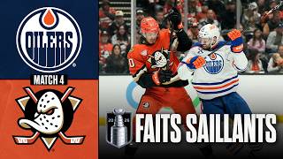 Oilers vs Ducks, match no 4 | 26/04/26 | Faits saillants