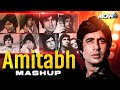 Amitabh Bachchan Mashup Big B Mashup Amitabh Hit Songs