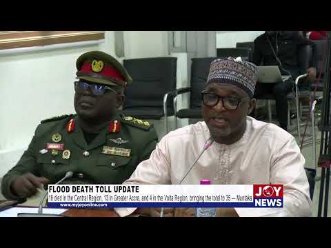 Flood death toll update: 18 died in the Central Region, 13 in Greater Accra, and 4 in the Volta.