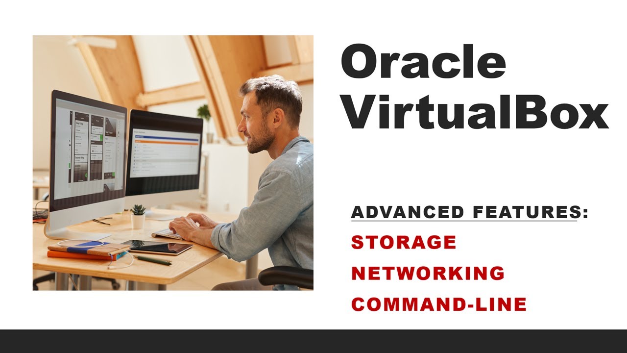 Unlocking VirtualBox Secrets: IT Admins and Advanced Features Demystified