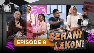 Download lagu Berani Lakon! EP8 - Siapa Berani? (Semi Finals 3) mp3