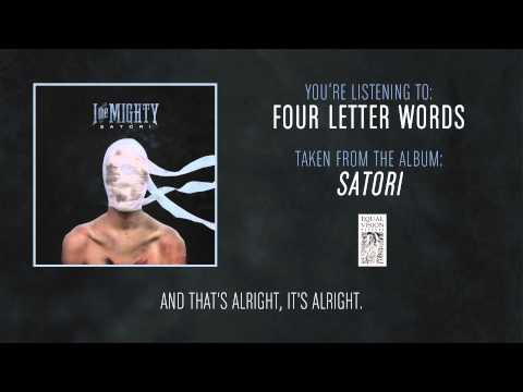 I The Mighty - Four Letter Words