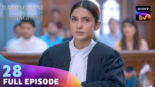 Court में Anushka के सामने आई एक और नई मुसीबत | Raisinghani vs Raisinghani | Ep 28 | Full Episode