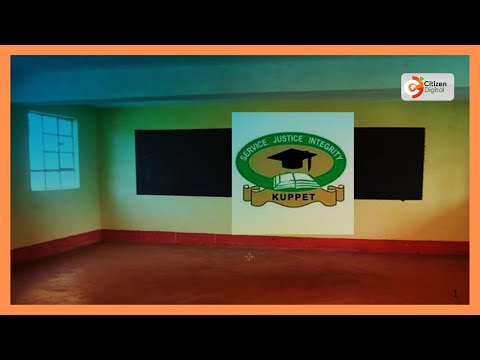 Walimu KUPPET watishia kususia kazi iwapo watapuuzwa