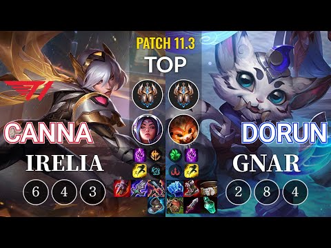 T1 Canna Irelia vs DoRun Gnar Top - KR Patch 11.3