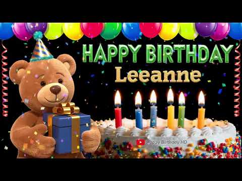 Leeanne Happy birthday To You - Happy Birthday song name Leeanne 🎁 🎂