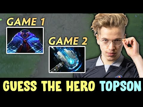 Guess the hero — Topson BEST PICK