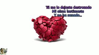 Te Quise Una Vez - Bronco - (Letra)