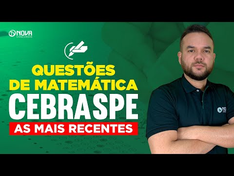 QUESTÕES DE MATEMÁTICA PARA A BANCA CEBRASPE